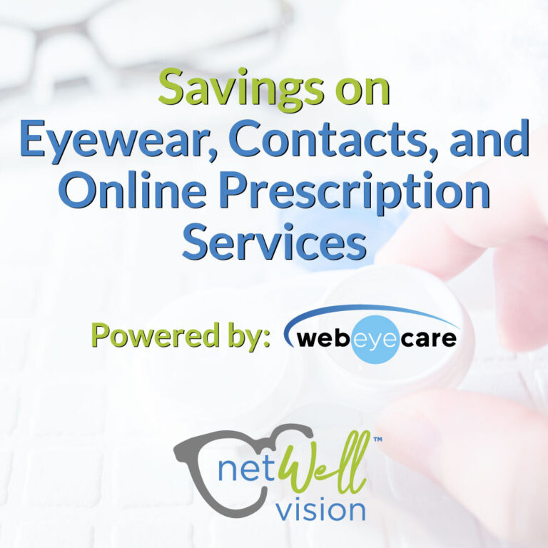 netWell Vision graphic featuring the netWell logo and the text "Savings on eyewear, contacts, and online prescription services powered by WebEyeCare" over a blurred background of eyeglasses, contact lens cases, and vision-related items.
